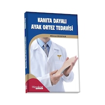 Kanıta Dayalı Ayak Ortez Tedavisi/Alireza Vasefnia