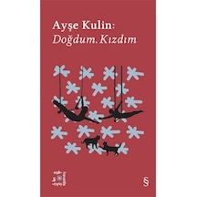 Ayşe Kulin: Doğdum Kızdım - Everest Açıkhava 19 - Ayşe Kulin - Everest Yayınları