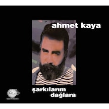 Ahmet Kaya - Şarkılarım Dağlara Plak Lp
