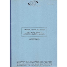 Tourism To The Year 2000 And Beyond Part One: Qualitative Aspects
