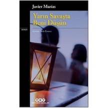 Yarın Savaşta Beni Düşün - Javier Marias - Yapı Kredi Yayınları