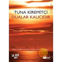 Dualar Kalıcıdır - Tuna Kiremitçi - Doğan Kitap