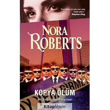 Kopya Ölüm / Nora Roberts