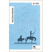 Yenilgiden Dönerken  - Ali Ayçil  - Dergah Yayınları