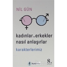 Kadınlar ve Erkekler Nasıl Anlaşırlar - Nil Gün - Kuraldışı Yayınları