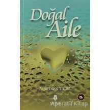 Doğal Aile  - Nureddin Yıldız  - Tahlil Yayınları