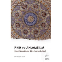 Fıkıh ve Anlambilim-Fıkıh Serisi 5 - Hüseyin Okur - Nizamiye Akademi