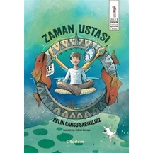 Zaman Ustası / Pelin Cansu Sarıyıldız