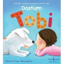 Dostum Tobi / Hiawyn Oram