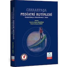 Cerrahpaşa Pediatri Rutinleri Genişletilmiş Ve Güncellenmiş 2. Baskı