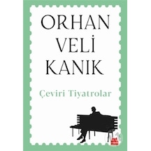 Çeviri Tiyatrolar - Orhan Veli Kanık - Kırmızı Kedi