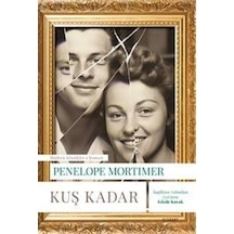 Kuş Kadar / Penelope Mortimer