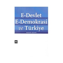E-Devlet E-Demokrasi ve Türkiye - Özgür Uçkan - Literatür Yayıncılık