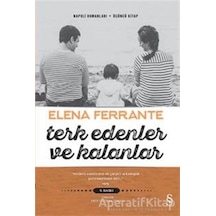 Terk Edenler ve Kalanlar - Elena Ferrante - Everest Yayınları