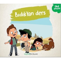Bıdık'tan Ders- Yeşilay Yayınları