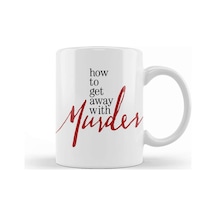 How To Get Away With Murder Kupa Bardak Porselen Karışık