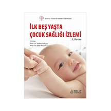 İlk Beş Yaşta Çocuk Sağlığı İzlemi