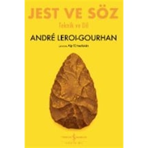 Jest Ve Söz & Teknik Ve Dil / André Leroi-gourhan