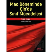 Mao Döneminde Çin’de Sınıf Mücadelesi -  Patika Kitap