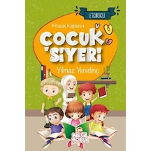 Çocuk Siyeri - Küçük Kalplere - Etkinlikli - Yılmaz Yenidinç - Nesil Çocuk Yayınları