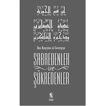 Sabredenler ve Şükredenler  - İbn Kayyim el -Cevziyye  - İnsan Yayınları