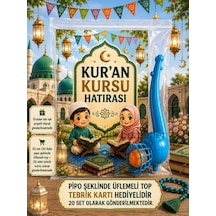 20 Adet Kur'an Kursu Hatırası Pipo Şeklinde Üflemeli Top Tebrik Kartı Hediye Seti