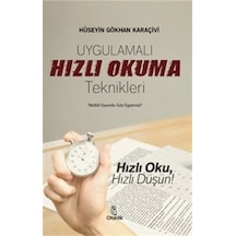Uygulamalı Hızlı Okuma Teknikleri / Hüseyin Gökhan Karaçivi