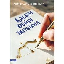 Kalem Değdi Duyguma/ahmet Atıl Esendemir/mihenk