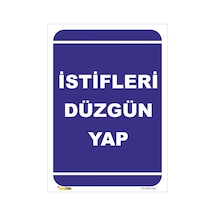 Istifleri Düzgün Yap - Isg Levhası