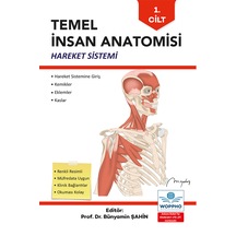 Temel İnsan Anatomisi 1. Cilt Hareket Sistemi