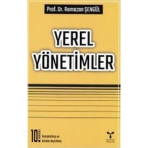 Yerel Yönetimler / Prof. Dr. Ramazan Şengül 9786055936938