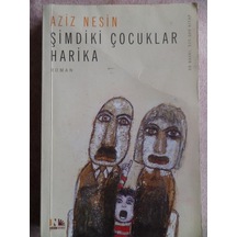 Şimdiki Çocuklar Harika/Aziz Nesin