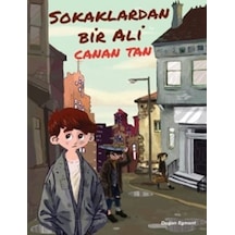 Sokaklardan Bir Ali - Canan Tan - Doğan ve Egmont Yayıncılık