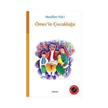 Ömer'İn Çocukluğu-Beyan Yayınları-Muallim Naci