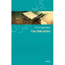 O'nun Ahlakı Kur'andı  - Adnan Demircan  - Beyan Yayınları