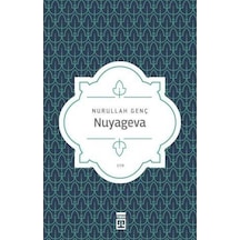 Nuyageva - Nurullah Genç - Timaş Yayınları