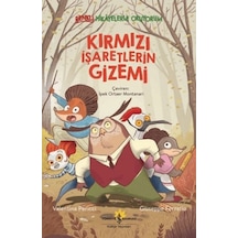 Kırmızı İşaretlerin Gizemi - Renkli Hikayelerle Okuyorum