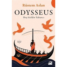 Odysseus & Hoş Geldin Yabancı / Rüstem Aslan