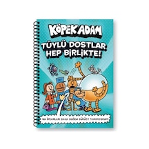 Köpek Adam Çizgili Defter-1 Tüylü Dostlar Hep Birlikte