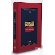 Pollyanna-Dünya Klasikleri - Eleanor H. Porter - Ötüken Neşriyat