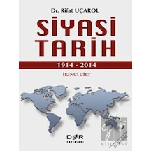 Siyasi Tarih İkinci Cilt (1914 -  2014) -  Der Yayınları