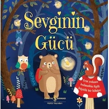 Sevginin Gücü - Caroline Richards - İş Bankası Kültür Yayınları