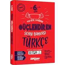 Ankara Yayıncılık 6. Sınıf Türkçe Güçlendiren Soru Bankası Soru