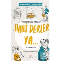 Hani Derler Ya / Burada Türkçe Konuşuyoruz / Süleyman Ezber