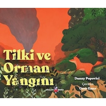 Tilki ve Orman Yangını - Danny Popovici - Okuyan Koala