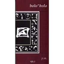 Bolo'Bolo - P. M. - Kaos Yayınları