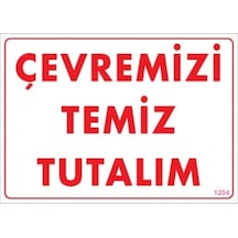 Pvc Levha Quot;Çevremizi Temiz Tutalımquot; 25*35 Cm