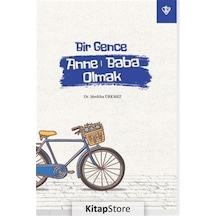 Bir Gence Anne Baba Olmak / Dr. Mediha Ürkmez