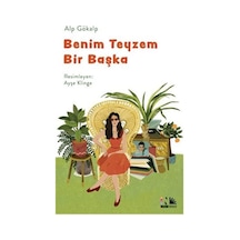 Benim Teyzem Bir Başka / Alp Gökalp
