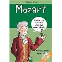 Benim Adım Mozart - Meritxell Marti -  Eva Bargallo - Altın Kitaplar
